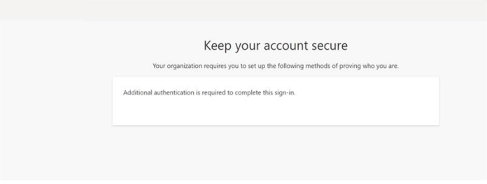 Additional Authentication is required to complete this Signin in M365 ...