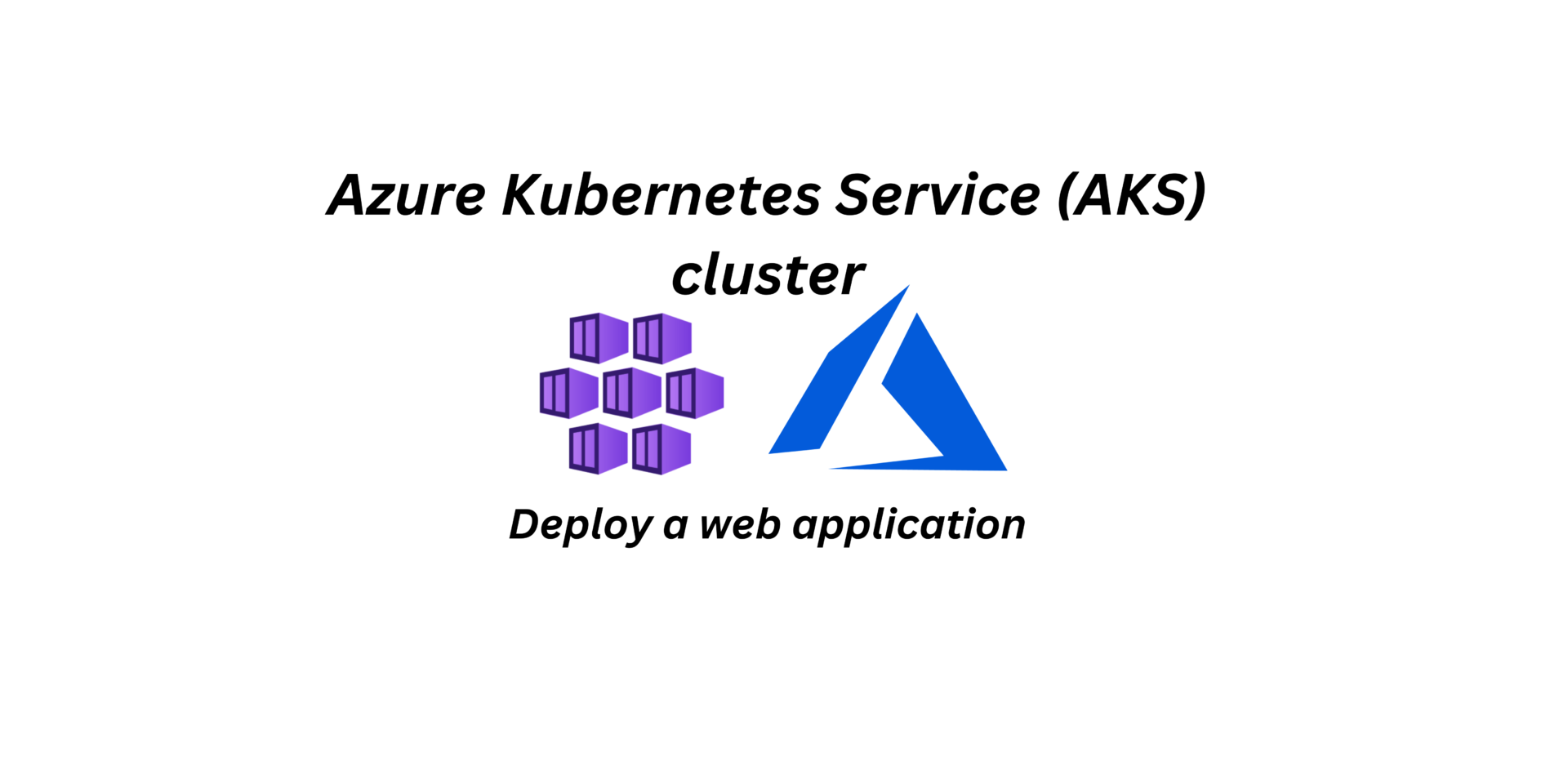 How To Deploy An (AKS) Cluster Using The Azure Portal 2023